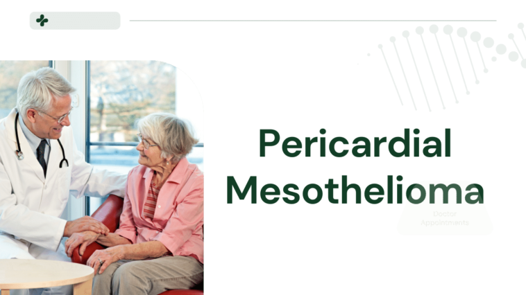 Pericardial Mesothelioma