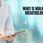 Malignant Mesothelioma